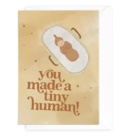 Hoory! You Made A Tiny Human Greeting Card