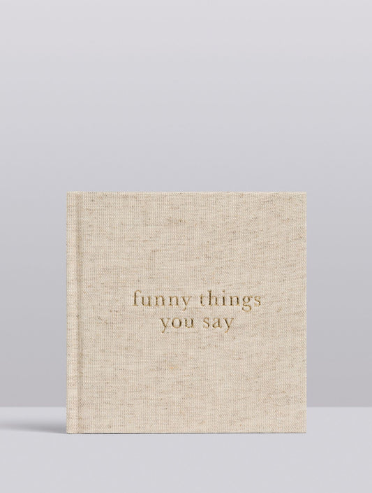Funny Things You Say Oatmeal Journal